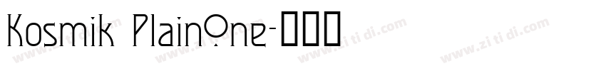 Kosmik PlainOne字体转换